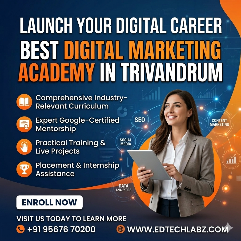 Which is the best place to learn Digital Marketing in Trivandrum with placement?