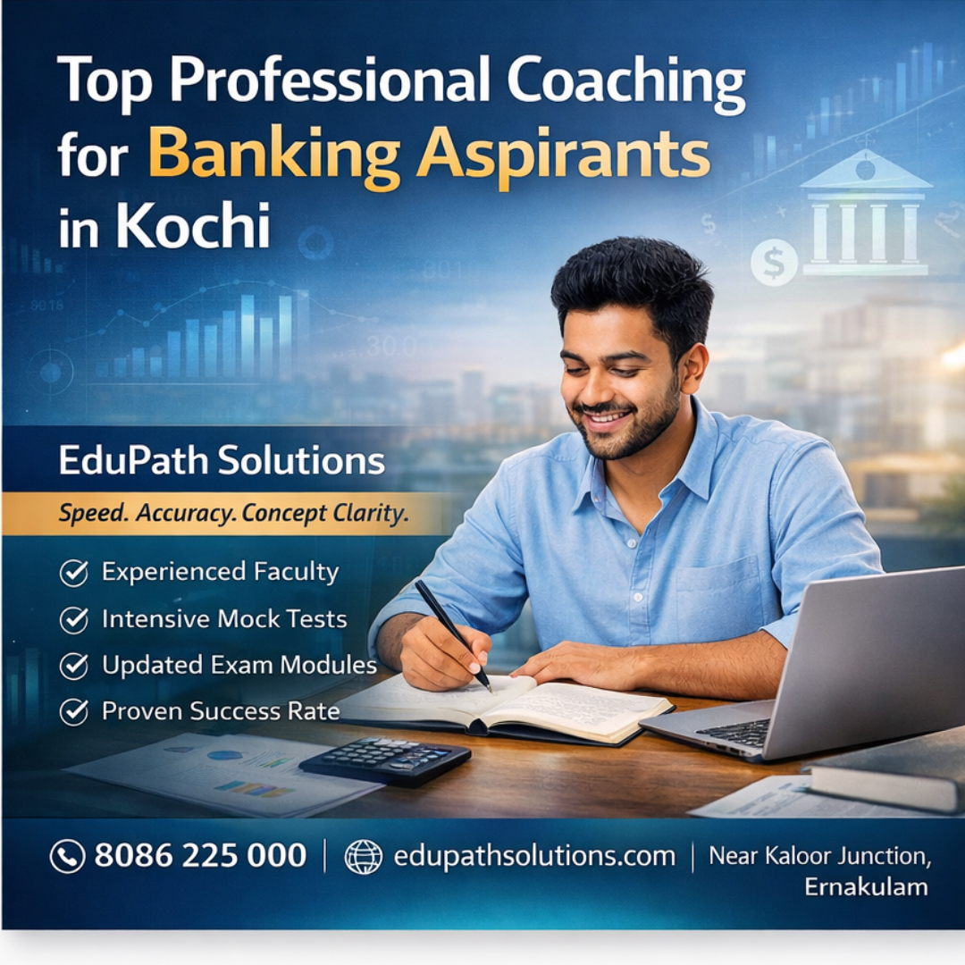 Top Professional Coaching for Banking Aspirants in Kochi