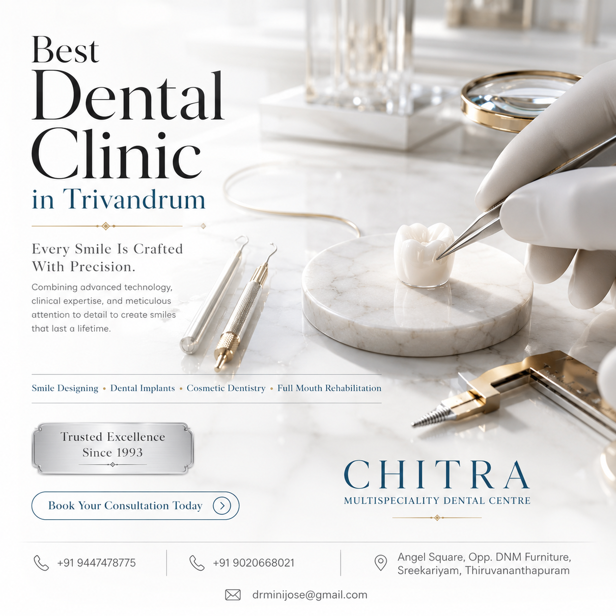 Best Dental Clinic in Trivandrum – Since 1993