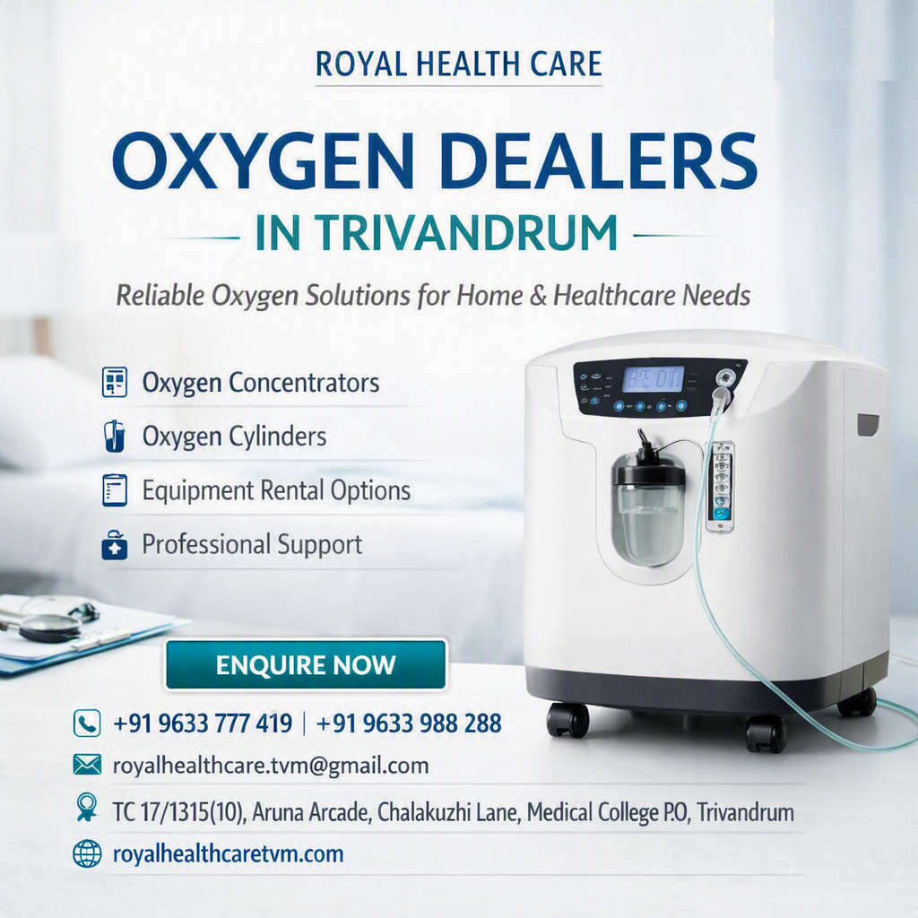 Royal Health Care – Trusted Oxygen Dealers in Trivandrum