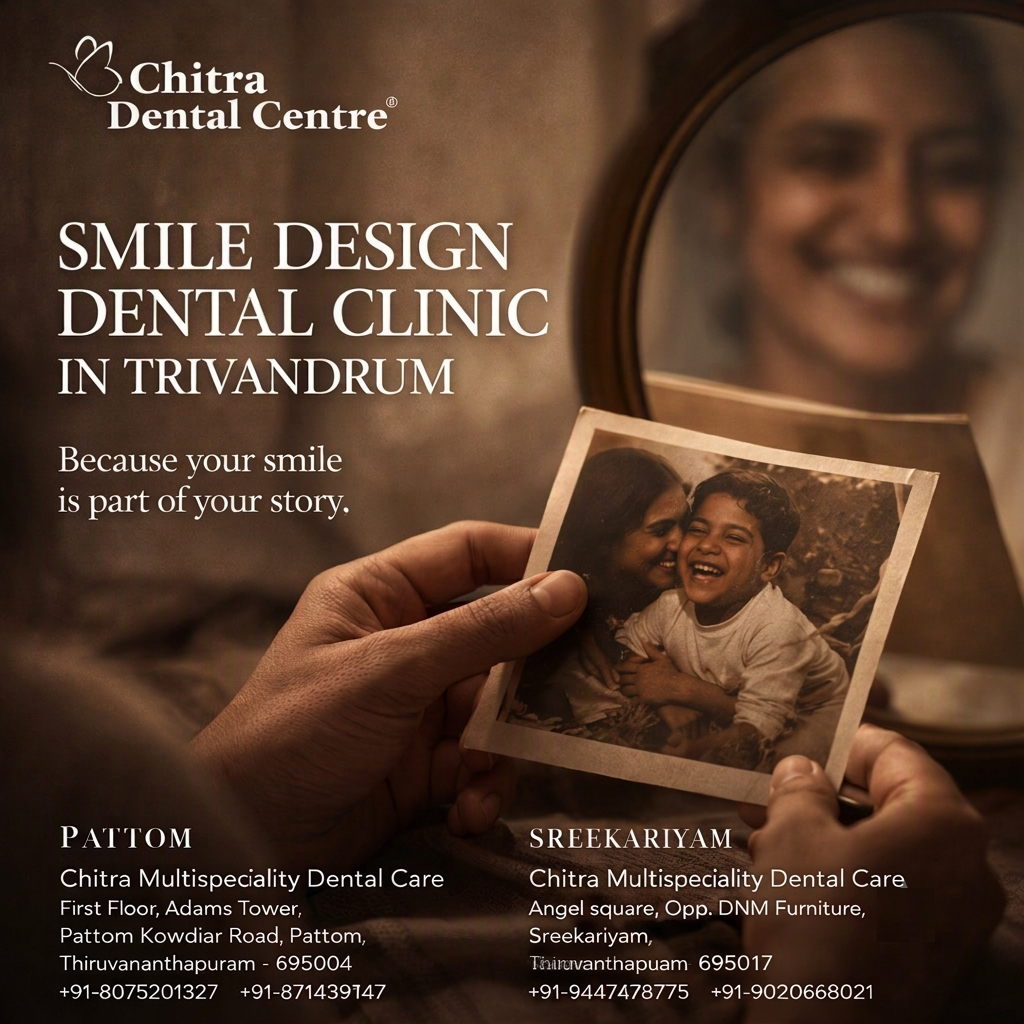 Because your smile is part of your story | Chithra Dental CLinic